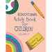Educational Activity Book for Children Volume 2