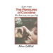 The Pleasures of Cocaine