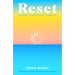Reset: Rethinking Technology for a Happier Life
