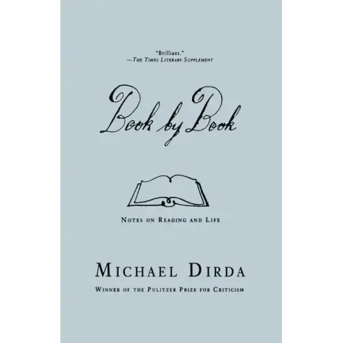Book by Book: Notes on Reading and Life