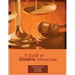 A Guide to Ontario School Law