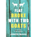 Flat Broke with Two Goats: A Memoir