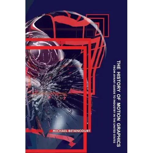 The History of Motion Graphics