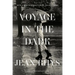 Voyage in the Dark