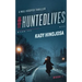 #HuntedLives: A Thriller