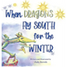 When Dragons Fly South for the Winter