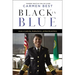 Black in Blue: Lessons on Leadership, Breaking Barriers, and Racial Reconciliation