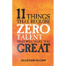 11 Things That Require ZERO Talent: That Will Make You GREAT