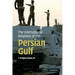The International Relations of the Persian Gulf