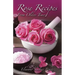 Rose Recipes from Olden Times