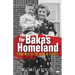 For Baka's Homeland: Eyewitness to the Birth of a State