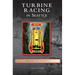Turbine Racing in Seattle