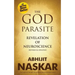 The God Parasite: Revelation of Neuroscience