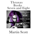 Thraxas Books Seven and Eight: Thraxas at War & Thraxas under Siege