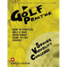 Golf Practice: How to Practice Golf and Take Your Range Game to the Course