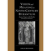 Vision and Meaning in Ninth-Century Byzantium: Image as Exegesis in the Homilies of Gregory of Nazianzus