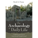 The Archaeology of Daily Life: Ordinary Persons in Late Second Temple Israel