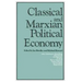 Classical and Marxian Political Economy: Essays in Honour of Ronald L. Meek