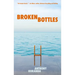 Broken Bottles