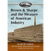 Brown & Sharpe and the Measure of American Industry: Making the Precision Machine Tools That Enabled Manufacturing, 1833-2001