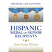 Hispanic Medal of Honor Recipients: American Heroes