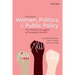 Women, Politics, and Public Policy: The Political Struggles of Canadian Women