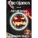 The Ojanox III: All Fall Down