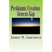 PreAdamic Creation-Genesis Gap: The Ruin-Reconstruction Biblical Doctrine