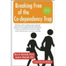 Breaking Free of the Co-Dependency Trap