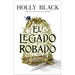 Legado Robado, El