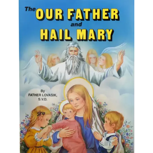 The Our Father and Hail Mary