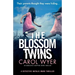 The Blossom Twins: An absolutely gripping crime thriller