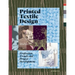 Printed Textile Design: Profession, Trends and Project Development