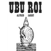 Ubu Roi: Drama in 5 Acts