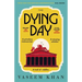 The Dying Day