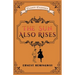 The Sun Also Rises