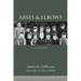 Arses & Elbows: A Memoir
