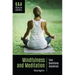 Mindfulness and Meditation: Your Questions Answered