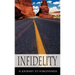 Infidelity A Journey to Forgiveness