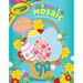 Crayola: Easter Egg Mosaic Sticker by Number (a Crayola Easter Spring Sticker Activity Book for Kids)