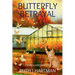 Butterfly Betrayal: A Seneca James Mystery