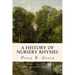A History of Nursery Rhymes