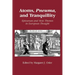 Atoms, Pneuma and Tranquillity