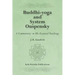 Buddhi-yoga and System Ouspensky: A Commentary on His Essential Teachings