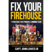 Fix Your Firehouse: 7 strategies that produce a winning team