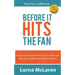 Before It Hits The Fan: Quick Communication Tips to Help You Resolve Conflict and Reduce Stress