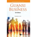 Guanxi and Business (Third Edition)