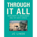 Through It All: Mercenary to Missionary Only by God's Grace