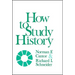 How to Study History