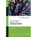 The Message of Matthew: The Kingdom of Heaven